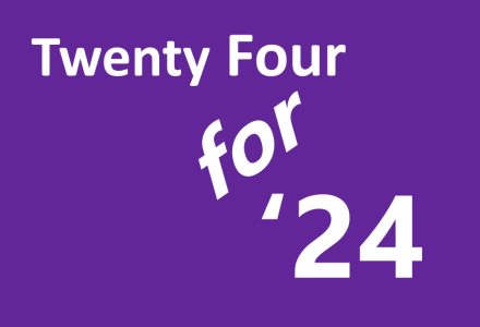 Twenty Four for '24